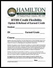 Option B Refusal of Earned Credit